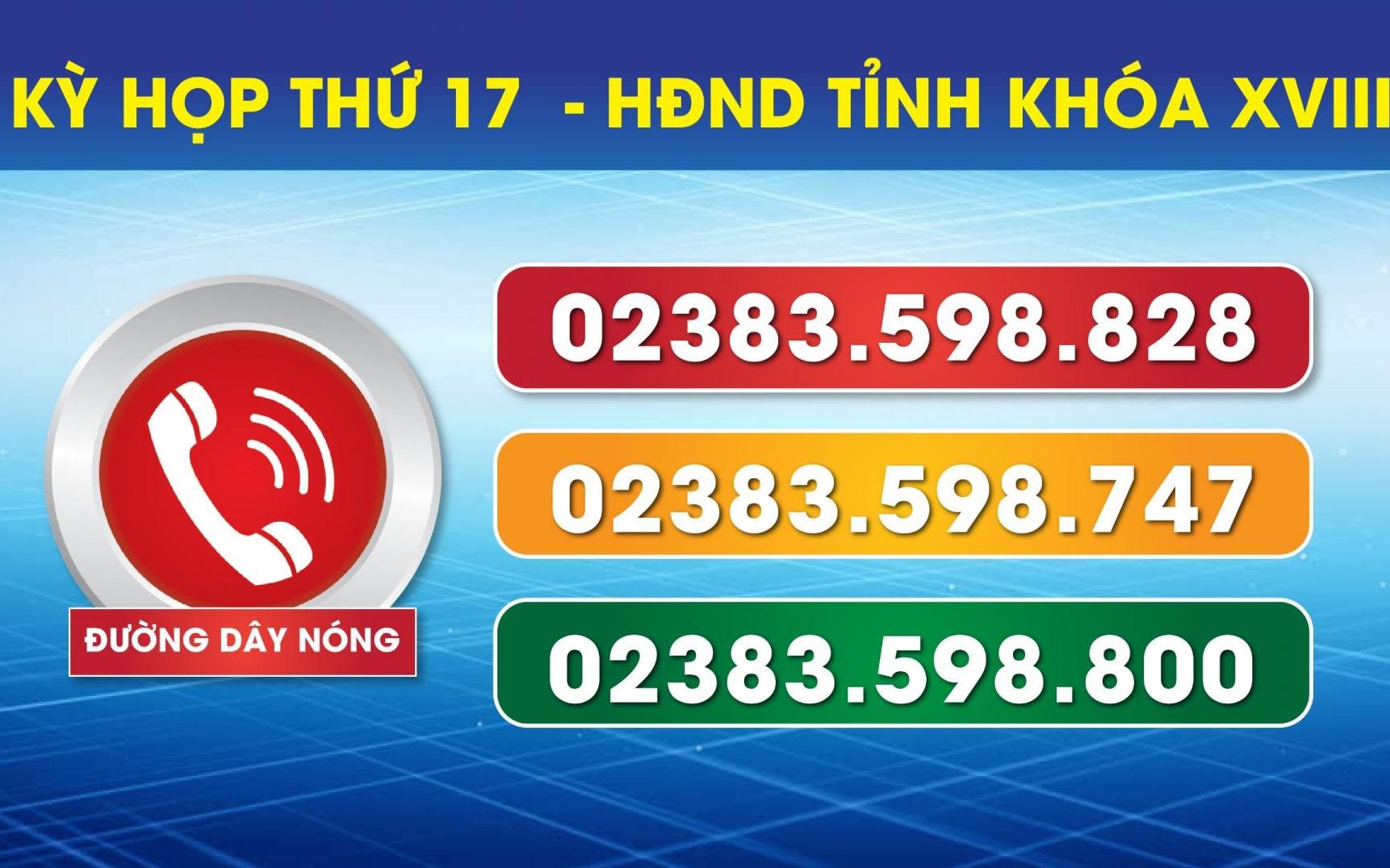 Đường dây nóng phục vụ Kỳ họp thứ 17, HĐND tỉnh Nghệ An khóa XVIII