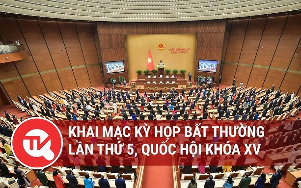 [TRỰC TIẾP] Khai mạc kỳ họp bất thường lần thứ 5, Quốc hội khóa XV
