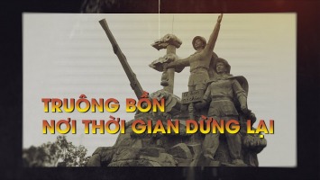 Truông Bồn – Nơi thời gian dừng lại