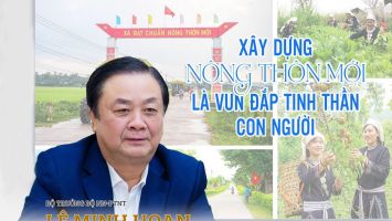 Xây dựng nông thôn mới là vun đắp tinh thần con người *