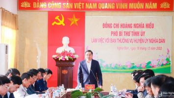 Phó Bí thư Tỉnh ủy Nghệ An Hoàng Nghĩa Hiếu làm việc với Ban Thường vụ Huyện ủy Nghĩa Đàn