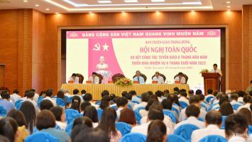 Ban Tuyên giáo Trung ương triển khai nhiệm vụ 6 tháng cuối năm 2022