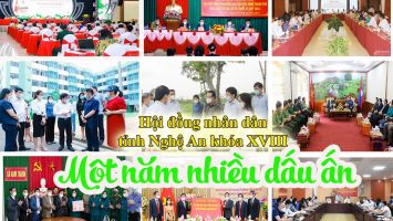 Hội đồng nhân dân tỉnh Nghệ An khóa XVIII: Một năm nhiều dấu ấn