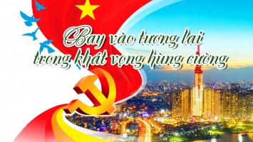Bay vào tương lai trong khát vọng hùng cường