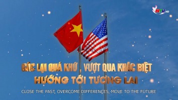 Phóng sự Tài liệu: Khép quá khứ - Hướng tương lai