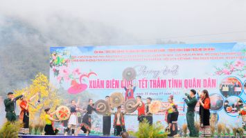 Xuân biên cương đoàn kết - Tết thắm tình quân dân