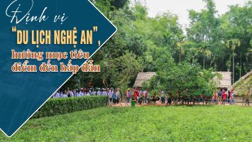 Bài 2: Du lịch về nguồn, du lịch tâm linh chưa được coi là một loại hình trọng yếu