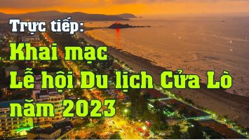 [Trực tiếp]: Khai mạc Lễ hội Du lịch Cửa Lò năm 2023