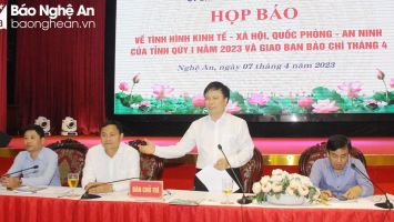 UBND tỉnh tổ chức họp báo tình hình kinh tế - xã hội quý I/2023