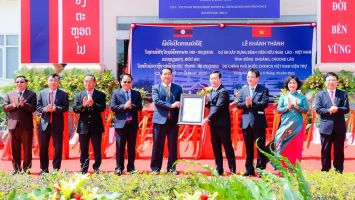 Khánh thành và bàn giao Bệnh viện Hữu nghị Lào - Việt Nam tỉnh Xiêng Khoảng