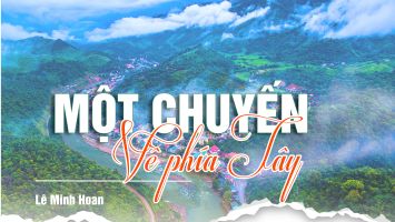 MỘT CHUYẾN VỀ PHÍA TÂY