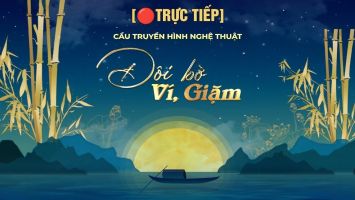 Cầu truyền hình nghệ thuật "Đôi bờ Ví, Giặm"