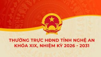 Thường trực HĐND tỉnh Nghệ An khóa XIX, nhiệm kỳ 2026 - 2031