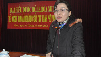 Đại biểu Quốc hội tiếp xúc cử tri ngành Giáo dục – Đào tại thành phố Vinh và Nam Thanh (Nam Đàn)