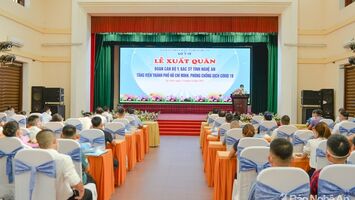 Nghệ An tiếp tục xuất quân tăng viện cho Thành phố Hồ Chí Minh chống dịch Covid-19