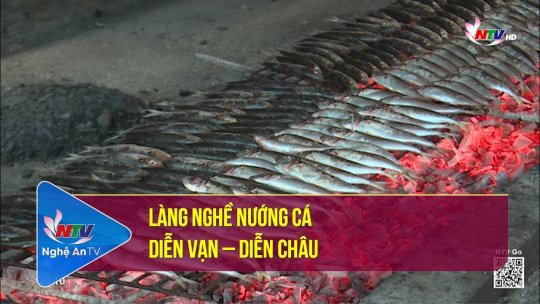 Làng nghề nướng cá Diễn Vạn - Diễn Châu